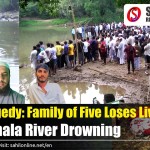 5 family members drown in Shalmala River Sirsi in bid to save a child
